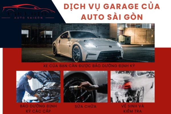 Dịch vụ garage của AUTO Sài Gòn