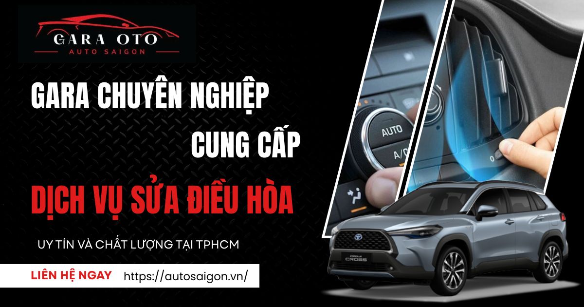 Dịch vụ sửa Điều hòa Ô tô tại AUTO Sài Gòn - TP. HCM