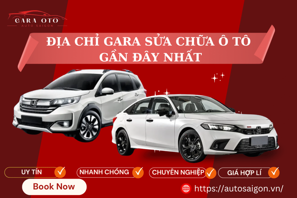 Địa chỉ Gara Sửa chữa Gần đây nhất