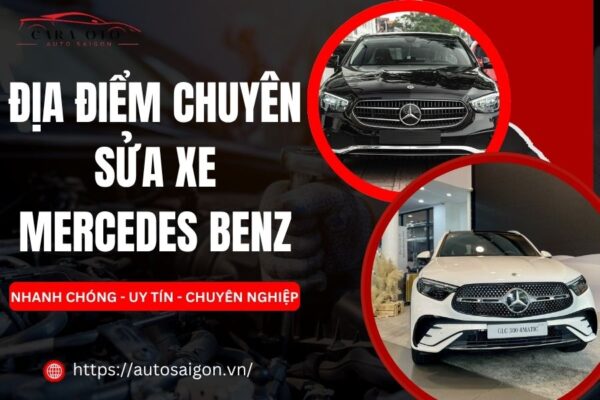 Địa điểm Chuyên Sửa xe Mercedes Benz
