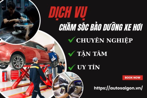 Dịch vụ Chăm sóc Bảo dưỡng Xe hơi Chuyên nghiệp tại TPHCM